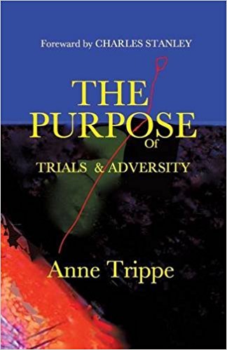 The Purpose Of Trials And Adversity